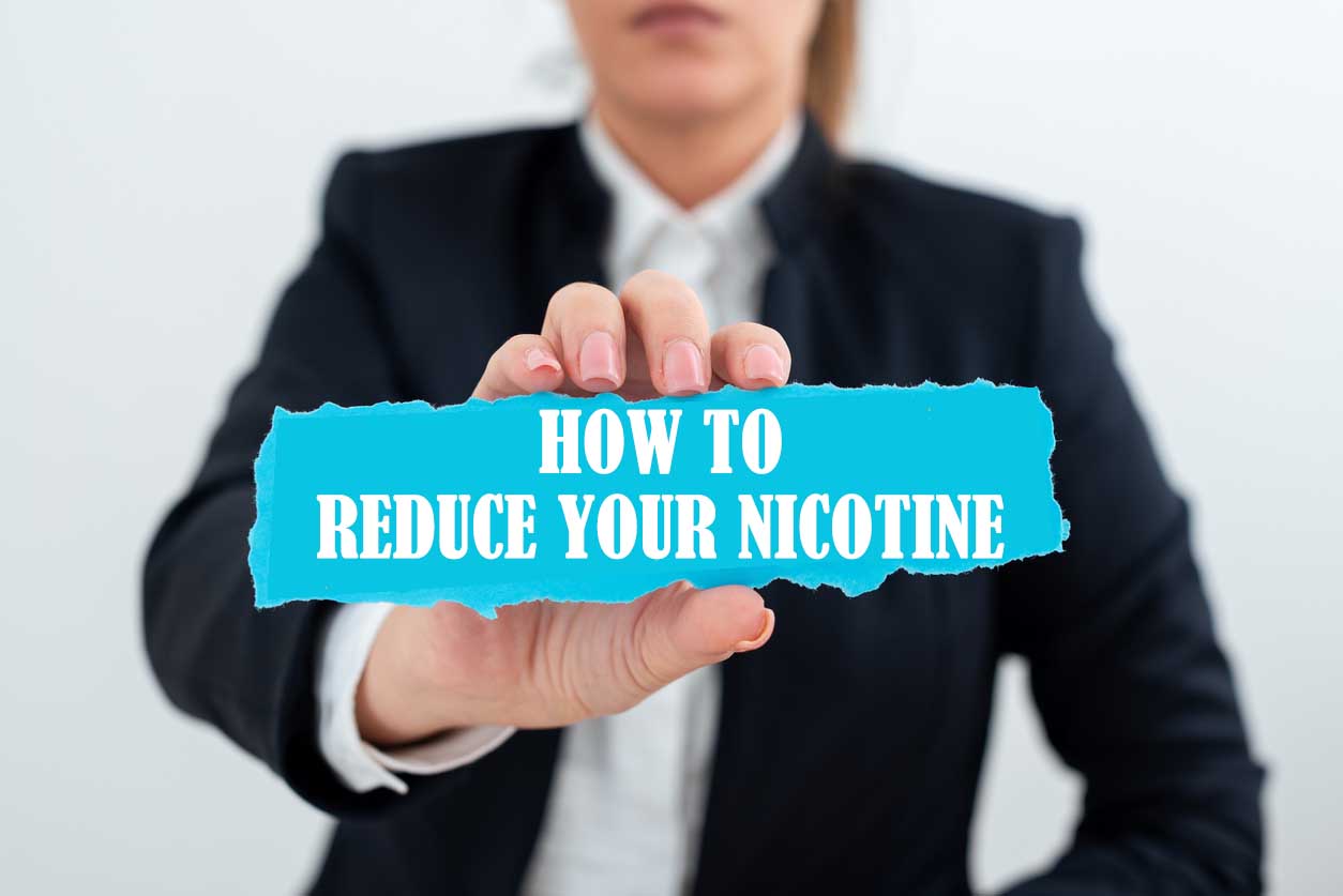 How To Reduce Your Nicotine by Vape Blog