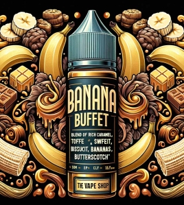 Banana Buffet E Liquid Banana Buffet E Liquid