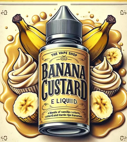 Ripe Banana and Vanilla Custard - Banana Custard E Liquid - The Vape Shop