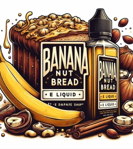 Banana Nut Bread E Liquid Banana Nut Bread E Liquid
