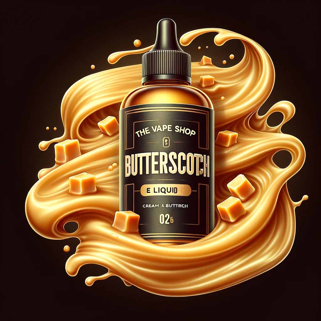 Butterscotch E Liquid The Vape Shop