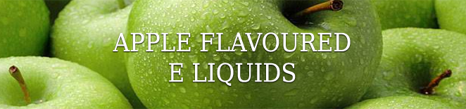 Apple E Liquid Flavours