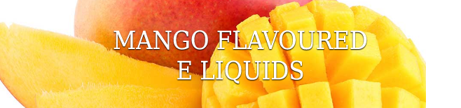 Mango E Liquid Flavours
